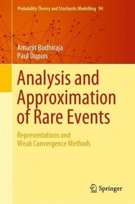 Analysis and Approximation of Rare Events: Representations and Weak Convergence