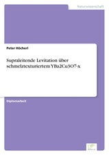 Peter Höcherl | Supraleitende Levitation üb...