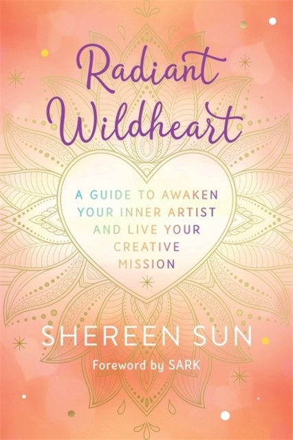 Radiant Wildheart by Shereen Sun (Paperback Book)