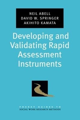 David W. Springer Akihito K Developing and Validating Rapid Assess (Taschenbuch)