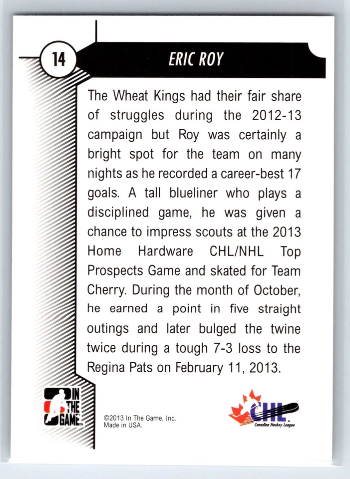 2012-13 In The Game Draft Prospects Eric Roy Rookie Brandon Wheat Kings RC #14 - Image 2 of 2