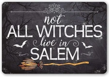 Lone Star Art Witch Halloween Decor - 8" x 12", Not All Witches Live In Salem 