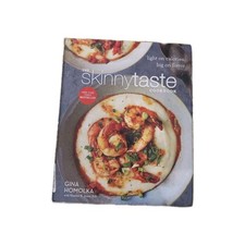 Skinnytaste Cookbook : Light on Calories, Big on Flavor by Heather K. Jones