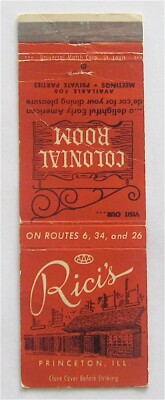 RICI'S, ON RT. 6, 34, 26, VISIT OUR COLONIAL ROOM, PRINCETON, IL MATCHBOOK COVER