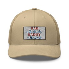 Dad In The Streets Daddy In The Sheets Hat Funny Humor Embroidered Trucker Cap