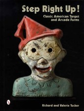 Classic Antique Target Shooting Gallery & Carnival Arcade Collectibles Reference