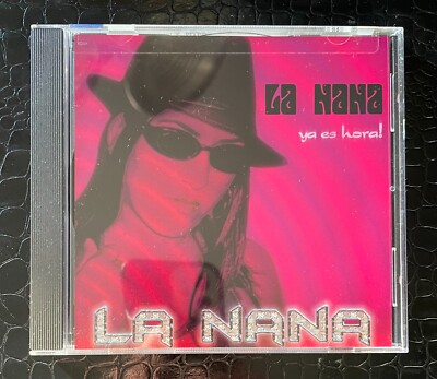 LA NANA Ya Es Hora Warner Music NEW CD w/Cellophane Removed UPC Strip Intact