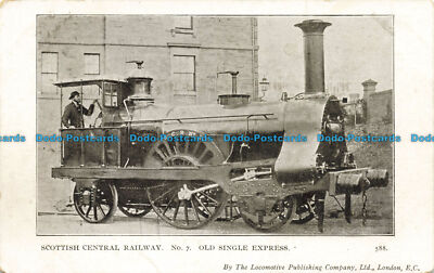 R641728 Scottish Central Railway. Nr. 7. Alter Single Express. Lok Publishi