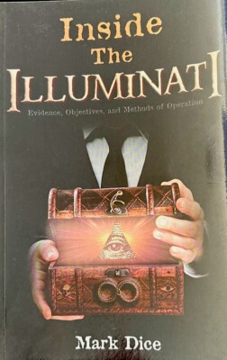 Mark Dice Inside the Illuminati (Paperback)