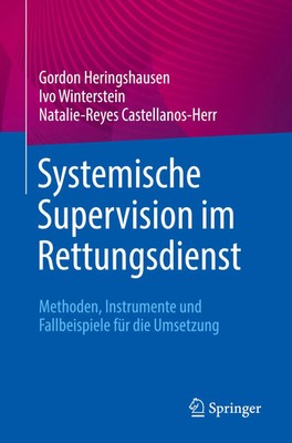 Systemische Supervision im Rettungsdienst | Gordon Heringshausen (u. a.) | Buch