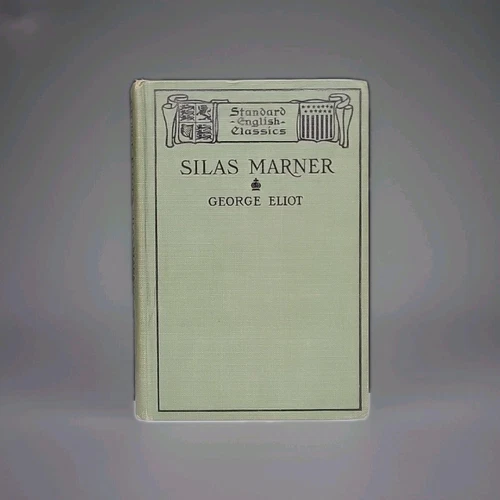 Silas Marner. By George Eliot. 1898. Hard cover. 