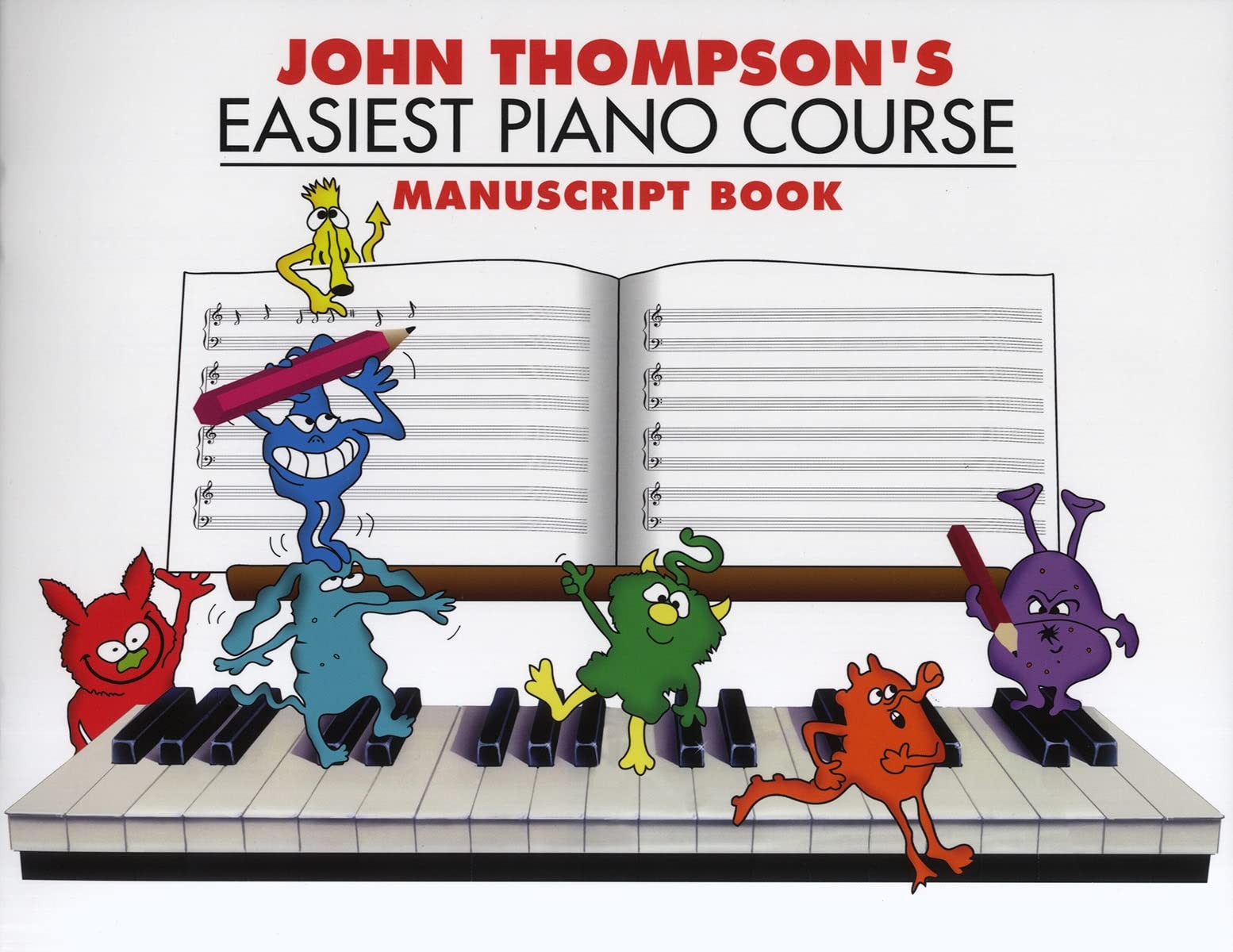 John Thompson John Thompson's Easiest Piano Course Manuscript (Tascabile)
