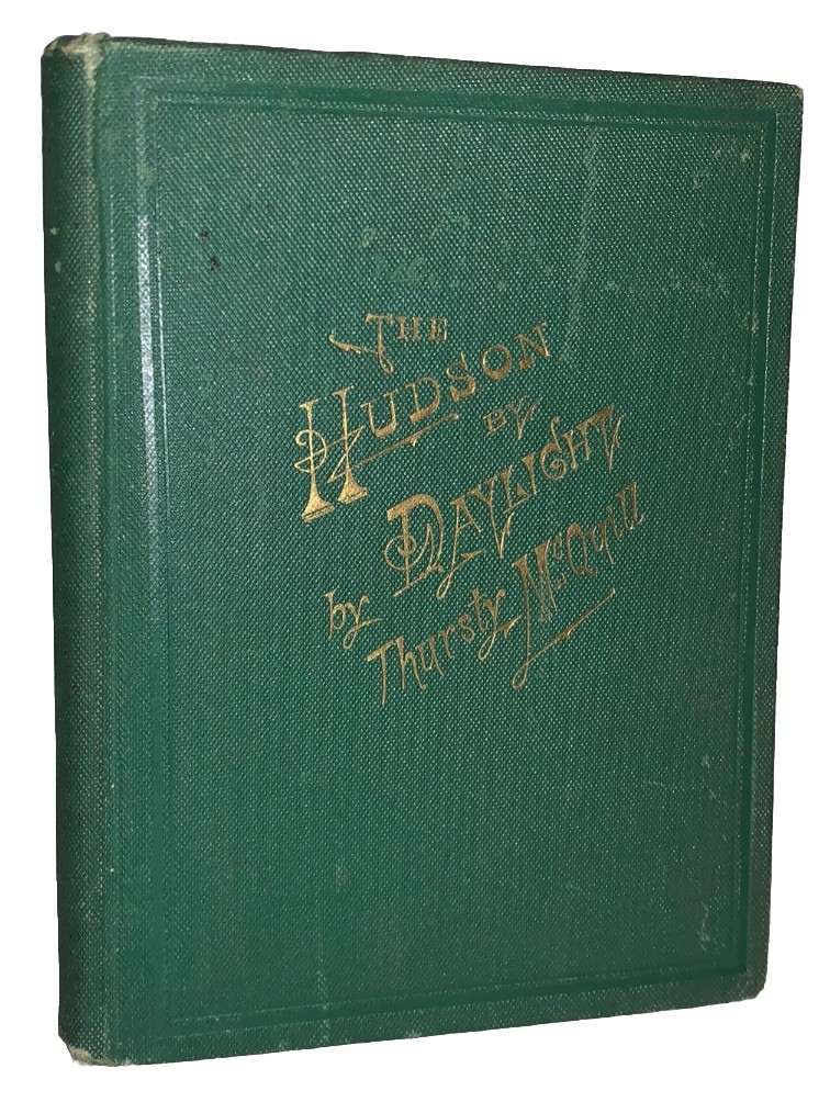 1873, 1st Ed, EXPANDED ISSUE, THE HUDSON RIVER BY DAYLIGHT, NEW YORK, LARGE MAP