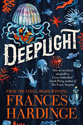 Deeplight - Hardinge, Frances