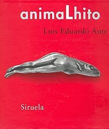 animal-hito (Libros del Tiempo) von Aute, Luis Ed... | Buch | Zustand akzeptabel - Aute, Luis Eduardo