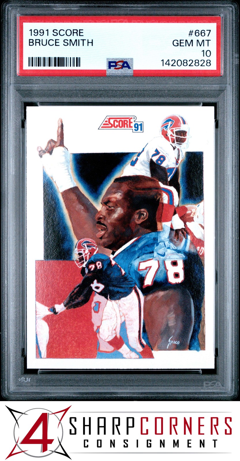 1991 SCORE #667 BRUCE SMITH BILLS HOF PSA 10