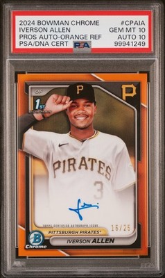 Iverson Allen 2024 1st Bowman Chrome Orange Refractor Auto /25 PSA 10 10 Auto🔥