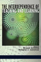 Bryant Griffith (U. A.) | The Interdependence Of Teaching And Learning | Buch