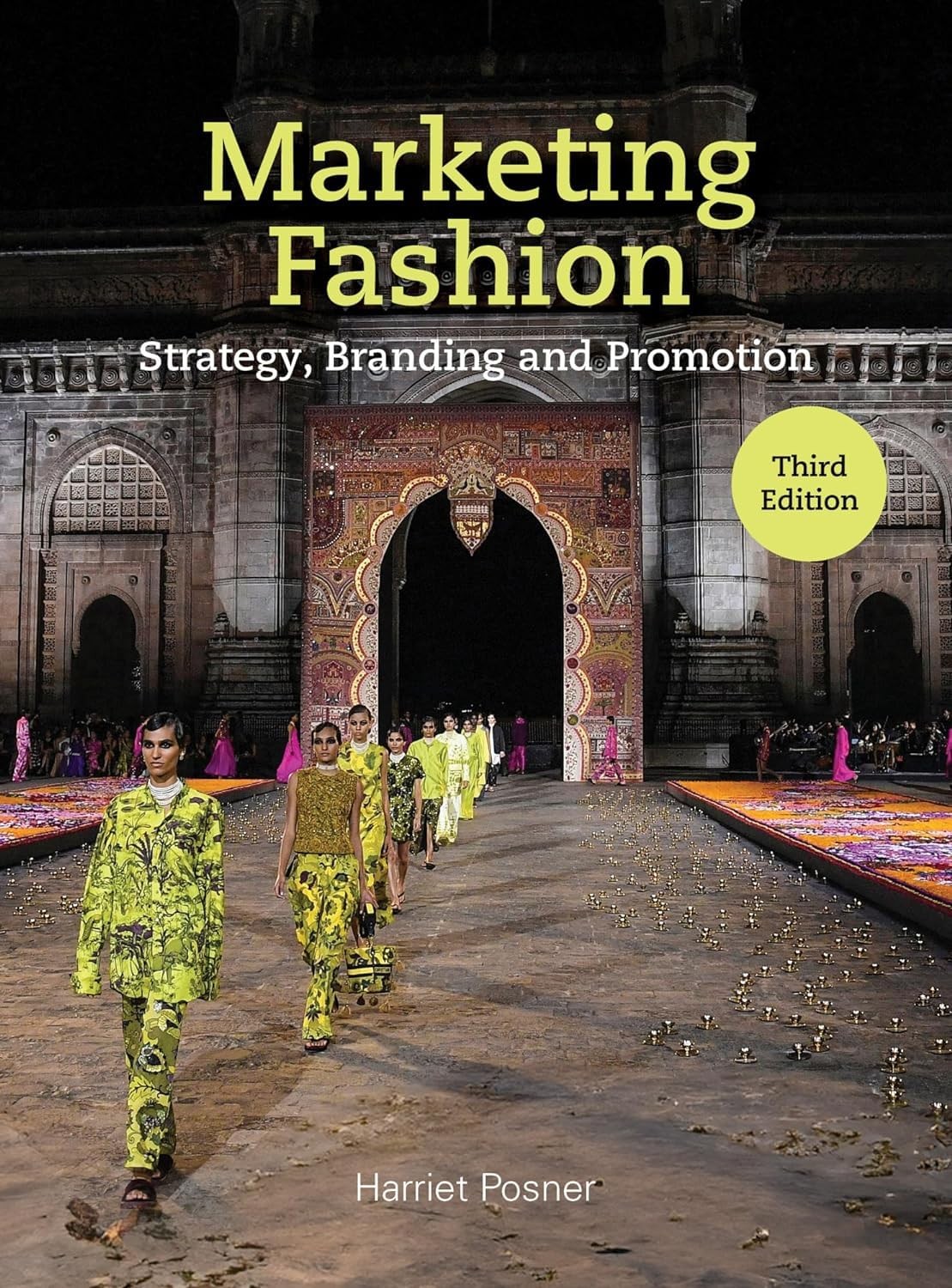 Marketing Fashion Third Edition Strategy Branding and Promotion