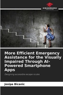 More Efficient Emergency Assistance for the Visually Impaired Through AI-Powered