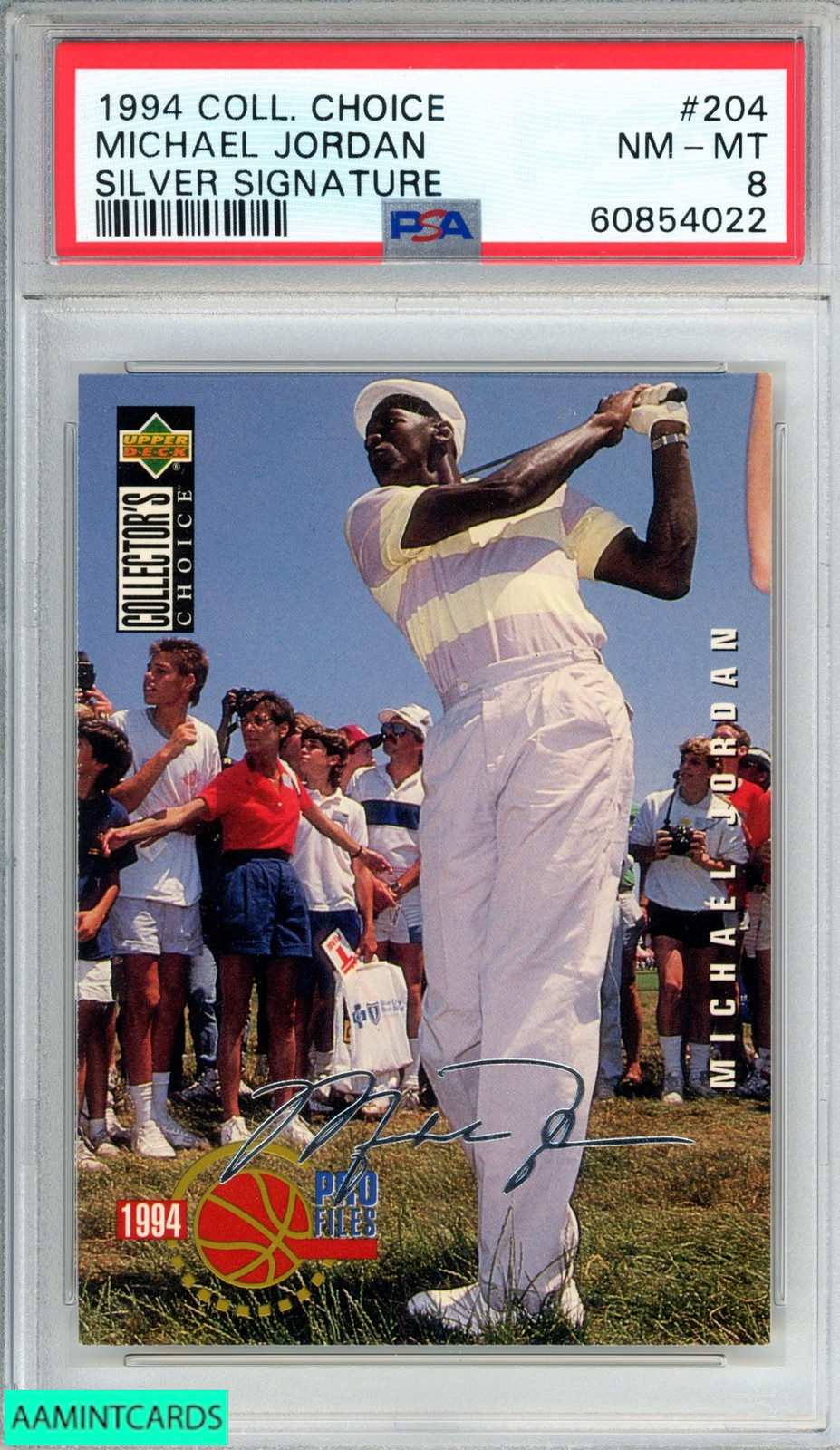 1994 COLLECTORS CHOICE MICHAEL JORDAN #204 SILVER SIGNATURE PSA 8 NM-MT
