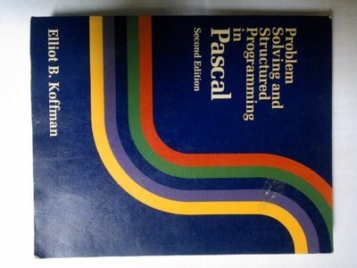 Problem Solving and Structured Prog..., Koffman, Elliot