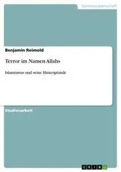 Terror Im Namen Allahs Islamismus Und Seine HintergrüNde Benjamin Reimold Buch-image