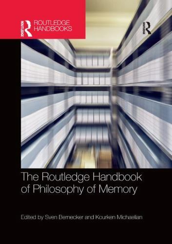 Routledge Handbooks in Philosophy Ser.: Routledge Handbook of Philosophy of ...