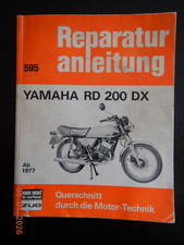 Reparaturanleitung Yamaha RD200 DX , RD 200 DX  Bucheli 595 ab Baujahr 1977