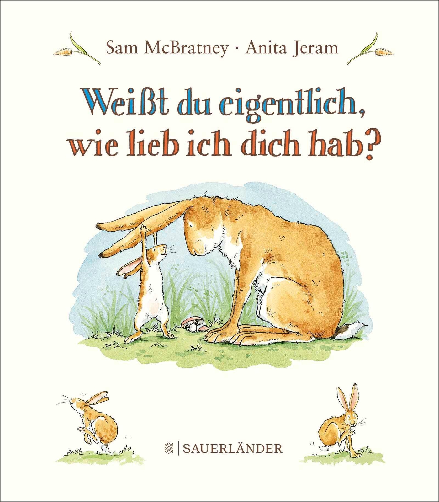 Sam Mcbratney Weißt Du Eigentlich, Wie Lieb Ich Dich Hab?