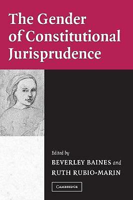 The Gender of Constitutional Jurisprudence Baines Rubio-Marin Paperback