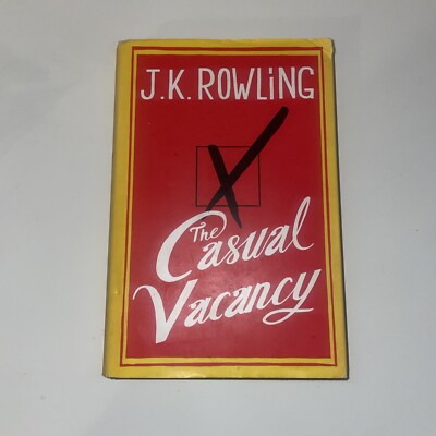 The Casual Vacancy 1st Edition 1st Print J K Rowling Book 2012 Hardcover