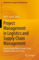 Project Management In Logistics And Supply Chain Management Dirk H. Hartel Buch