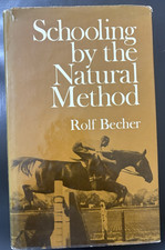 Schooling by the Natural Method Rolf Becher J.A. Allen 1963 First Edition w/DJ