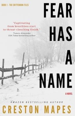 Fear Has a Name Paperback Creston Mapes