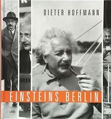 Einsteins Berlin von Hoffmann, Dieter | Buch | Zustand sehr gut