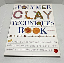 The Polymer Clay Techniques Book - Paperback By Sue Heaser - Over 50 Techniques
