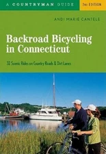 Backroad Bicycling In Connecticut: 32 Scenic Rides On Country Roads & Dirt ...