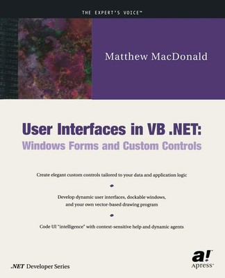 User Interfaces in VB .NET: Windows Forms and Custom Controls - paperback Ma...