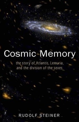 Rudolf Steiner Cosmic Memory (Paperback)