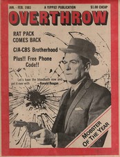 OVERTHROW: A Yippie Publication, 1981: Reagan Inaugurated, John Lennon Murdered