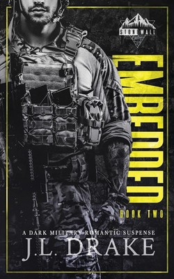 J. L. Drake | Embedded | Taschenbuch | Englisch (2025) | Stonewall Trilogy