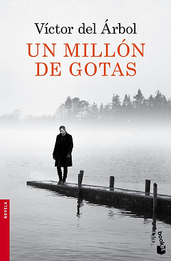 Un millón de gotas. NUEVO. Envío URGENTE. NARRATIVA (IMOSVER)