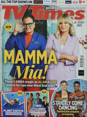 TV TIMES 21 OCT 2023 . MAMMA MIA! ALAN CARR & ZOE BALL FRONT COVER . STRICTLY