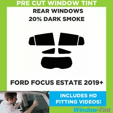 For Ford Focus Estate 2019+ Pre Cut Window Tint Kit 20% Dark Rear Tinting Film