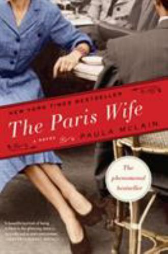 New! The Paris Wife by Paula McLain (2012, Paperback) - Picture 1 of 1