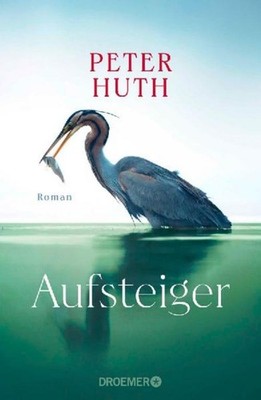 Aufsteiger, Peter Huth