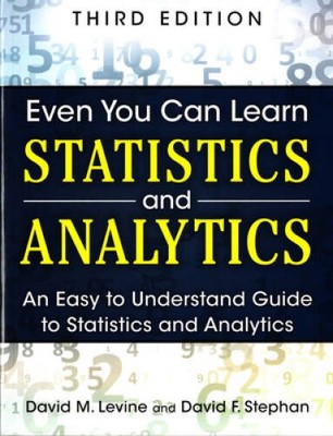 Even You Can Learn Statistics and Analytics: An Easy to Understand G - VERY GOOD