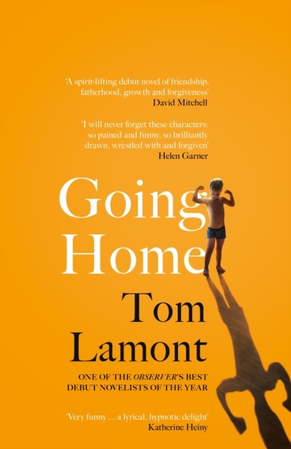 Going Home by Tom Lamont (Hardback Book)