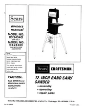 Owner’s Manual & Parts List Sears Craftsman 12” Band Saw - Model 113.243411